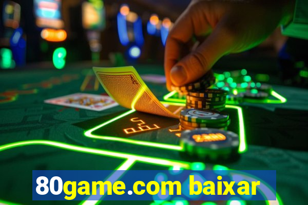 80game.com baixar